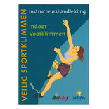 Instructeurshandleiding Indoor Voorklimmen